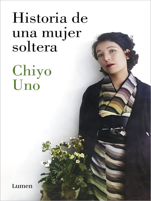 Title details for Historia de una mujer soltera by Chiyo Uno - Wait list